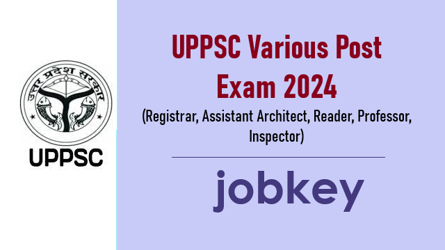 UPPSC Various Post Online Form 2024-jobkey